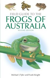 book Field guide to the frogs of Australia