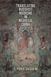 book Translating Buddhist Medicine in Medieval China