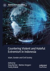 book Countering Violent and Hateful Extremism in Indonesia: Islam, Gender and Civil Society