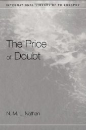 book The Price of Doubt (International Library of Philosophy)