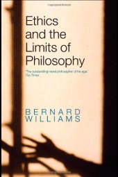 book Ethics and the Limits of Philosophy