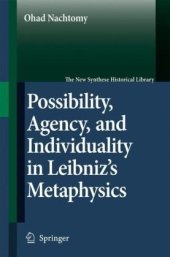 book Possibility, Agency, and Individuality in Leibniz’s Metaphysics