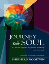 book Journey of Your Soul: A Channel Explores the Michael Teachings