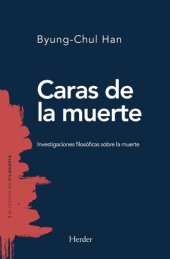 book Caras de la muerte: investigaciones filosóficas sobre la muerte