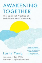 book Awakening Together: The Spiritual Practice of Inclusivity and Community