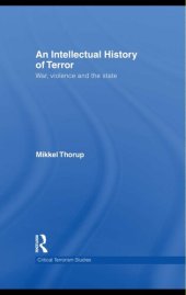 book An Intellectual History Of Terror War, Violence And The State