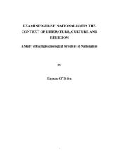 book Examining Irish Nationalism in the Context of Literature, Culture and Religion: A Study of the Epistemological Structure of Nationalism