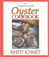 book The Chesapeake Bay Oyster Cookbook