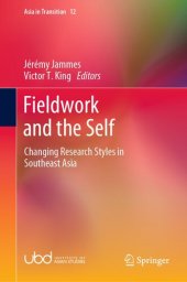 book Fieldwork and the Self: Changing Research Styles in Southeast Asia