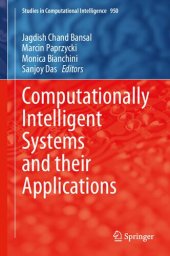 book Computationally Intelligent Systems and their Applications (Studies in Computational Intelligence, 950)