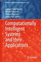 book Computationally Intelligent Systems and their Applications (Studies in Computational Intelligence, 950)