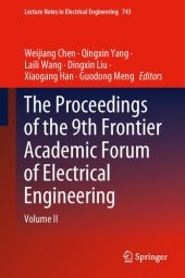 book The Proceedings of the 9th Frontier Academic Forum of Electrical Engineering : Volume II