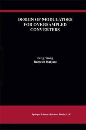 book Design Of Modulators For Oversampled Converters