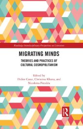 book Migrating Minds: Theories and Practices of Cultural Cosmopolitanism