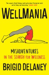 book Wellmania