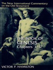 book The Book of Genesis, Chapters 1-17