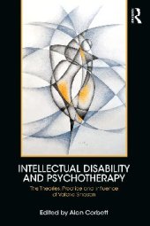 book Intellectual Disability and Psychotherapy: The Theories, Practice and Influence of Valerie Sinason