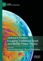 book Awkward Powers: Escaping Traditional Great and Middle Power Theory