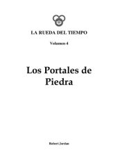 book La Rueda del Tiempo, Volumen 4: Los portales de Piedra