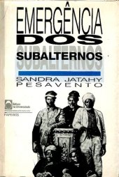 book Emergência dos subalternos - Trabalho livre e ordem burguesa