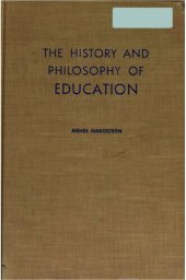 book The History and Philosophy of Education