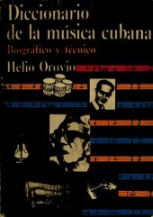 book Diccionario de la música cubana: Biográfico y técnico