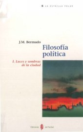 book Filosofía política I. Luces y sombras de la ciudad