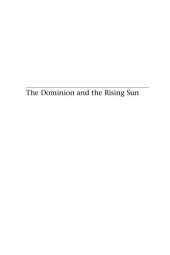 book Dominion and the Rising Sun: Canada Encounters Japan, 1929-1941