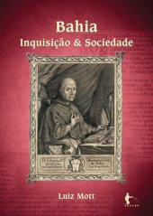 book Bahia: Inquisição e Sociedade