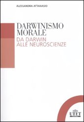 book Darwinismo morale. Da Darwin alla neuroscienze