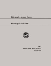 book Annual Report on Exchange Arrangements and Exchange Restrictions 1967.