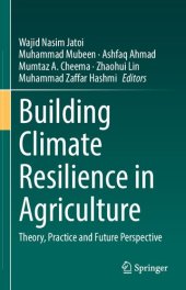 book Building Climate Resilience in Agriculture: Theory, Practice and Future Perspective