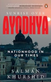 book Sunrise Over Ayodhya: Nationhood in Our Times