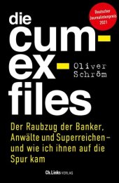 book Die Cum-Ex-Files: Der Raubzug der Banker, Anwälte und Superreichen - und wie ich ihnen auf die Spur kam