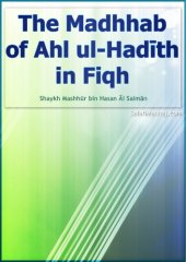 book The Madhhab of Ahl ul-Hadith in Fiqh