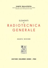 book Elementi di Radiotecnica generale, 4 Ed. () []