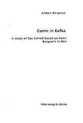 book Comic in Kafka: A study of Das Schloß based on Henri Bergson's le Rire