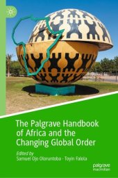 book The Palgrave Handbook of Africa and the Changing Global Order