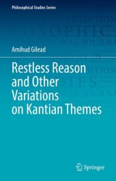 book Restless Reason and Other Variations on Kantian Themes