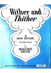 book Hither and Thither: 12 Short Sketches for the Piano