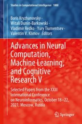 book Advances in Neural Computation, Machine Learning, and Cognitive Research V: Selected Papers from the XXIII International Conference on ...