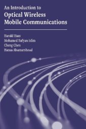 book An Introduction to Optical Wireless Mobile Communications