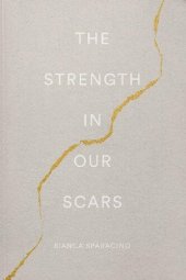 book The Strength In Our Scars