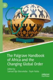 book The Palgrave Handbook of Africa and the Changing Global Order