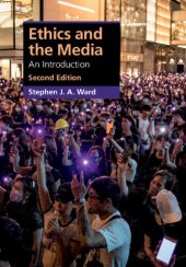 book Ethics And The Media: An Introduction