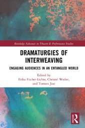 book Dramaturgies of Interweaving