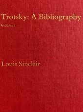 book Leon Trotsky : a bibliography 2nd expanded edition