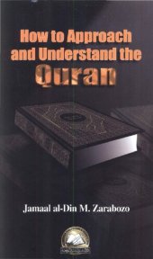 book How to Approach and Understand the Quran