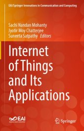 book Internet of Things and Its Applications (EAI/Springer Innovations in Communication and Computing)