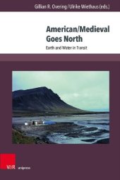 book American/Medieval Goes North: Earth and Water in Transit